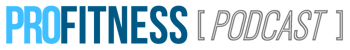 ProFitness [podcast] Website Title