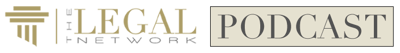 The Legal Network [Section] Podcast