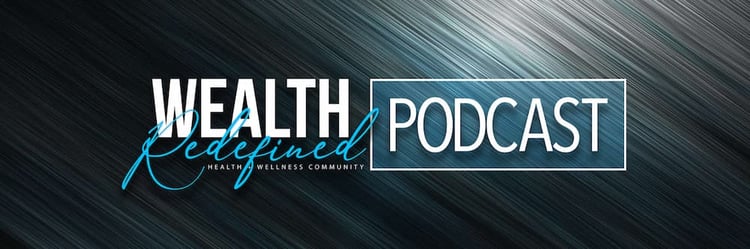 Wealth Redefined Podcast Website Title Header