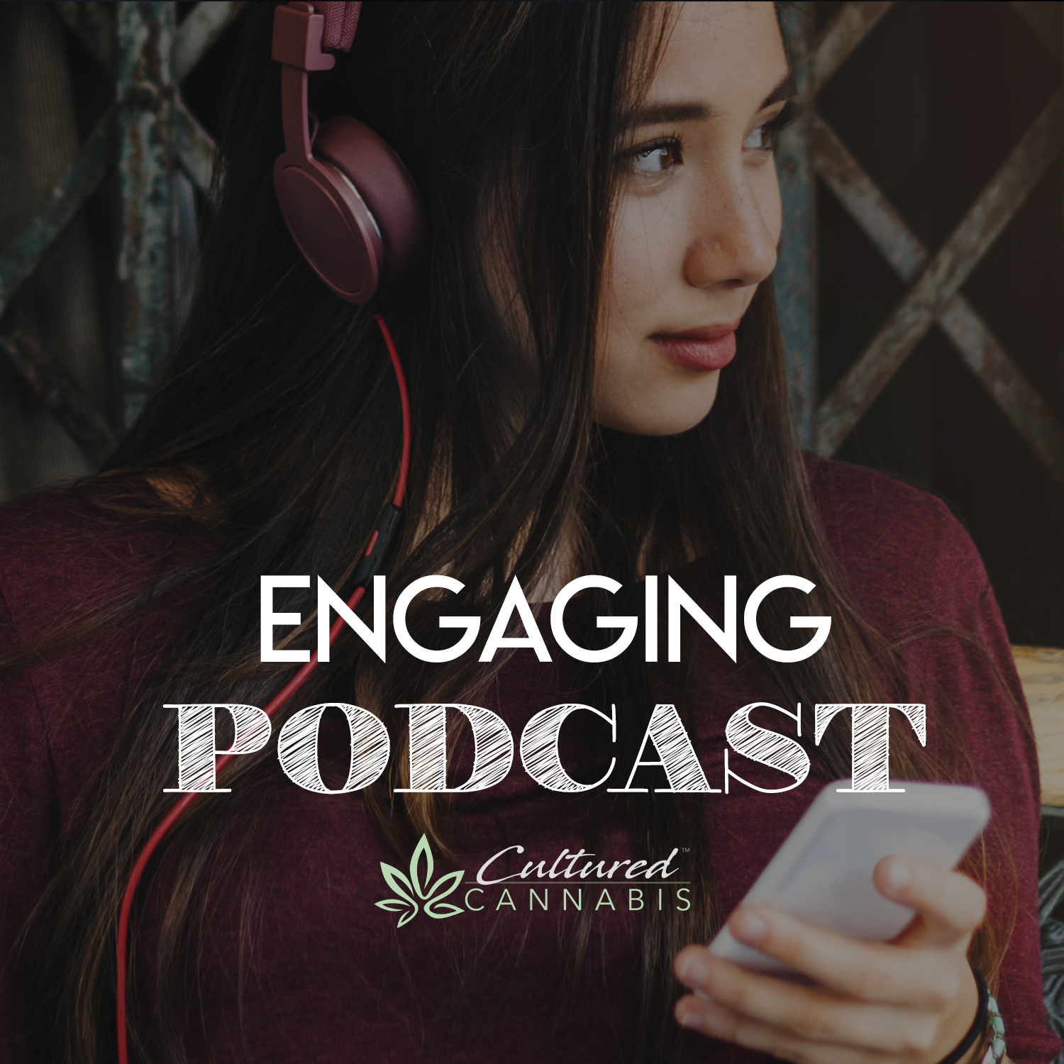 cultured cannabis engaging podcast